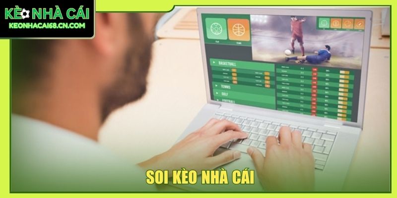 Quy Trình Soi Kèo Nhà Cái - 6 Bước Chính Xác Như Cao Thủ 9 Soi kèo nhà cái