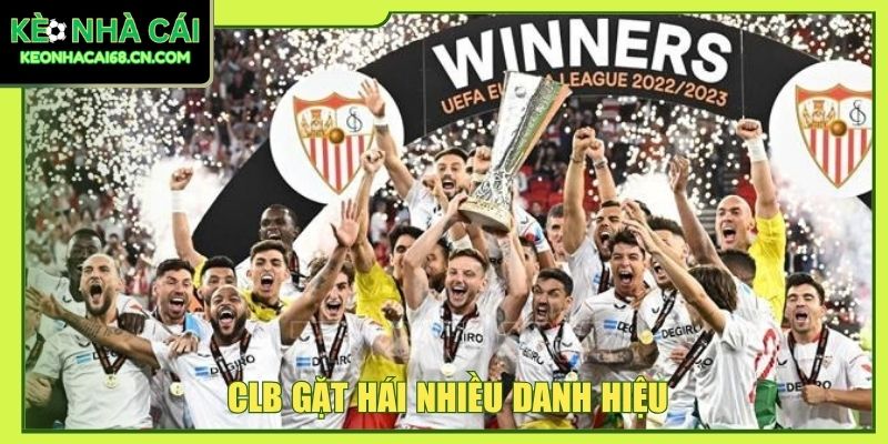 CLB gặt hái nhiều danh hiệu